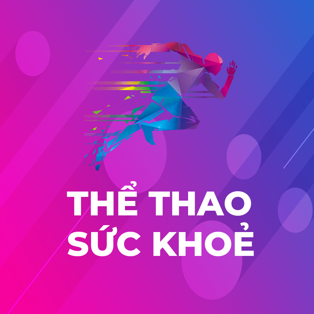 Thể Thao- Sức Khoẻ
